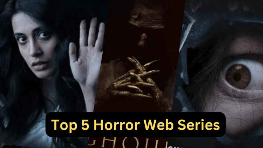 Top 5 Horror Web Series: Those You Can’t See Alone