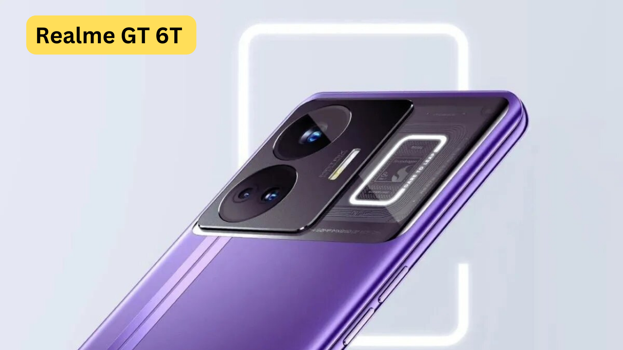 Realme GT 6T Mobile Launched, Price, Specs and More